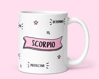 Scorpio Zodiac Traits Mug | Scorpio Horoscope Astrology Zodiac | Scorpio Birthday Christmas Gift | Scorpio October November Birthday Gift