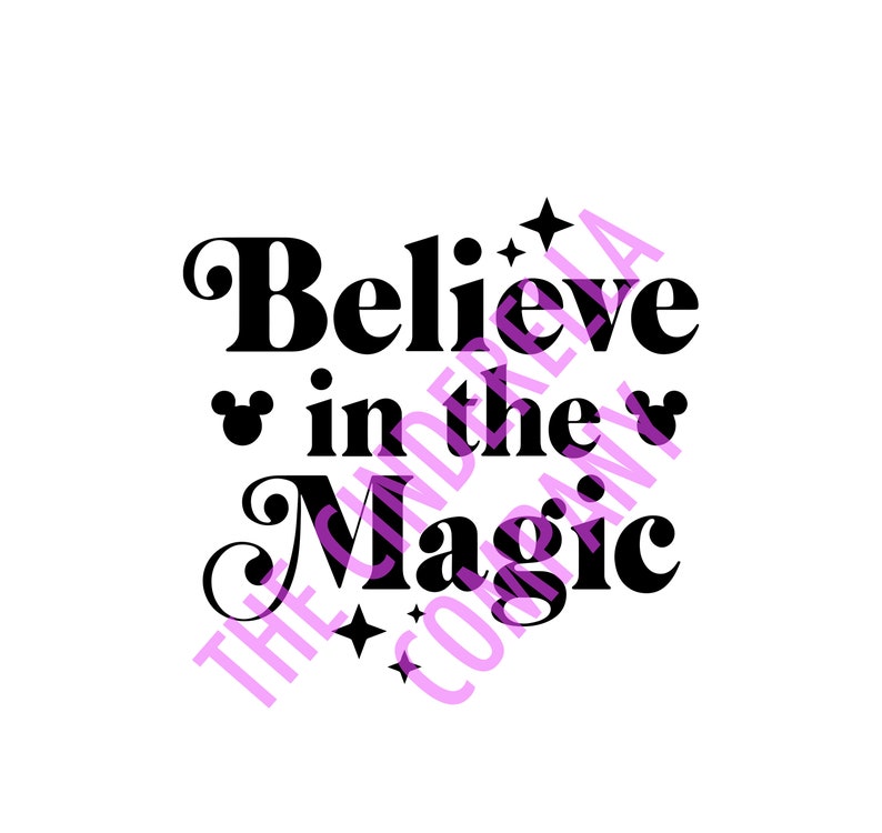 Believe in the Magic Vektor Datei SVG, JPEG, Png & Adobe Illustrator Bild 1
