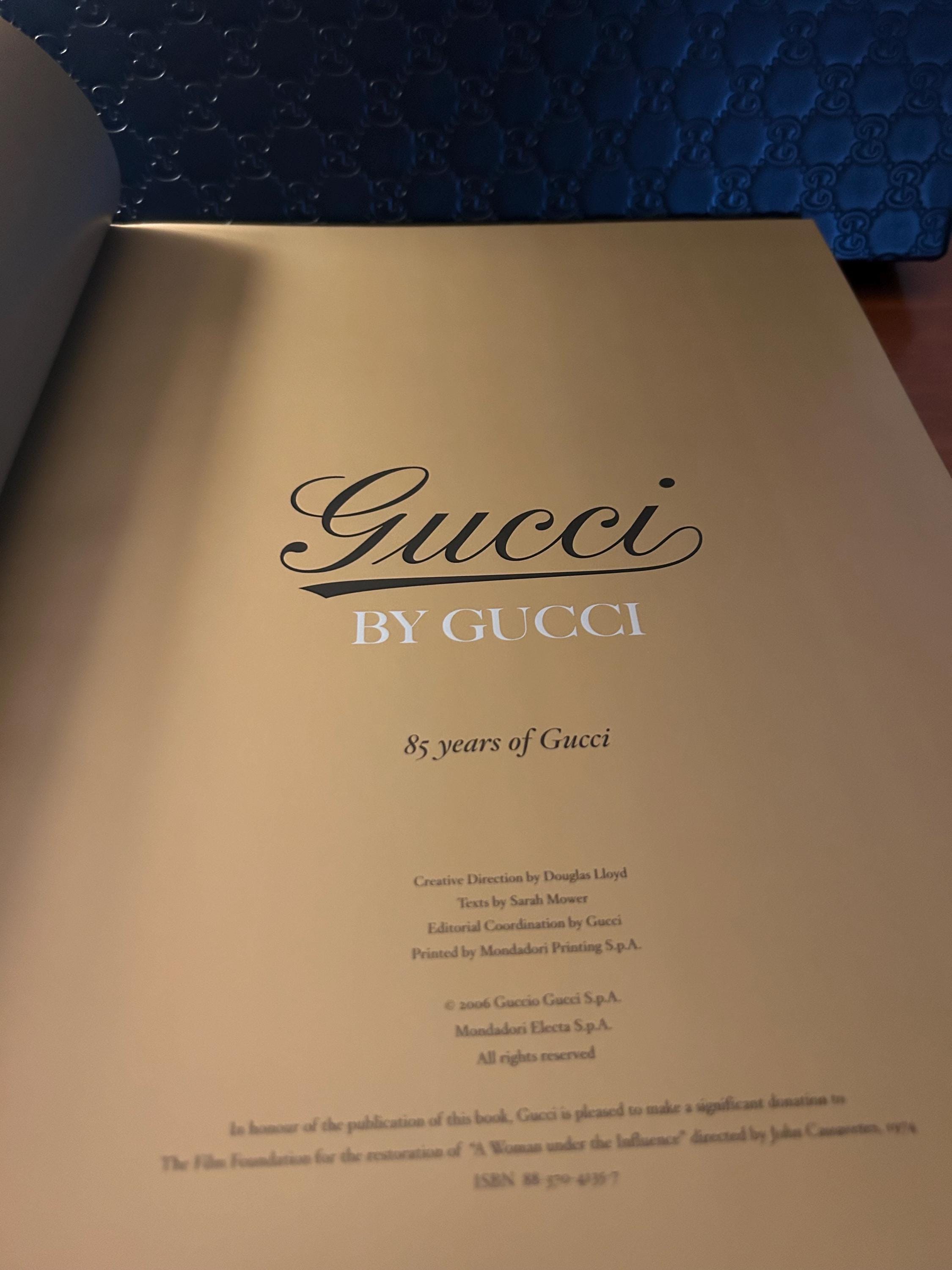 Gucci by Gucci : 85 Years of Gucci グッチ Gucci by Gucci: 85 Years of Gucci