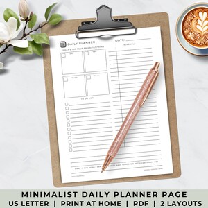 May include: A printable daily planner page with a minimalist design. The page includes sections for today's top four priorities, a to-do list, and a schedule. The page is designed to be printed at home on US letter size paper.