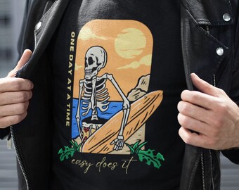 Easy Does It, One Day at a Time Surfing Skeleton - Unisex Jersey Short Sleeve Tee, Recovery Shirt, Sober Apparel, ODAAT, AA clothing