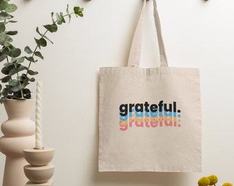 grateful. - Canvas Tote Bag, Recovery Gift, Gratitude Bag, Sobriety Accessories