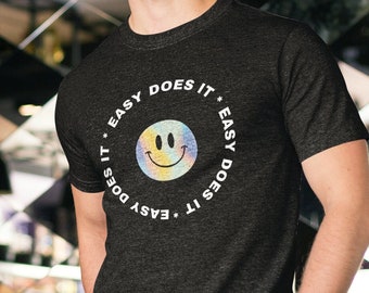 Easy Does It - Unisex Heavy Cotton Tee, Recovery Apparel and Sobriety Gifts, AA Clothing