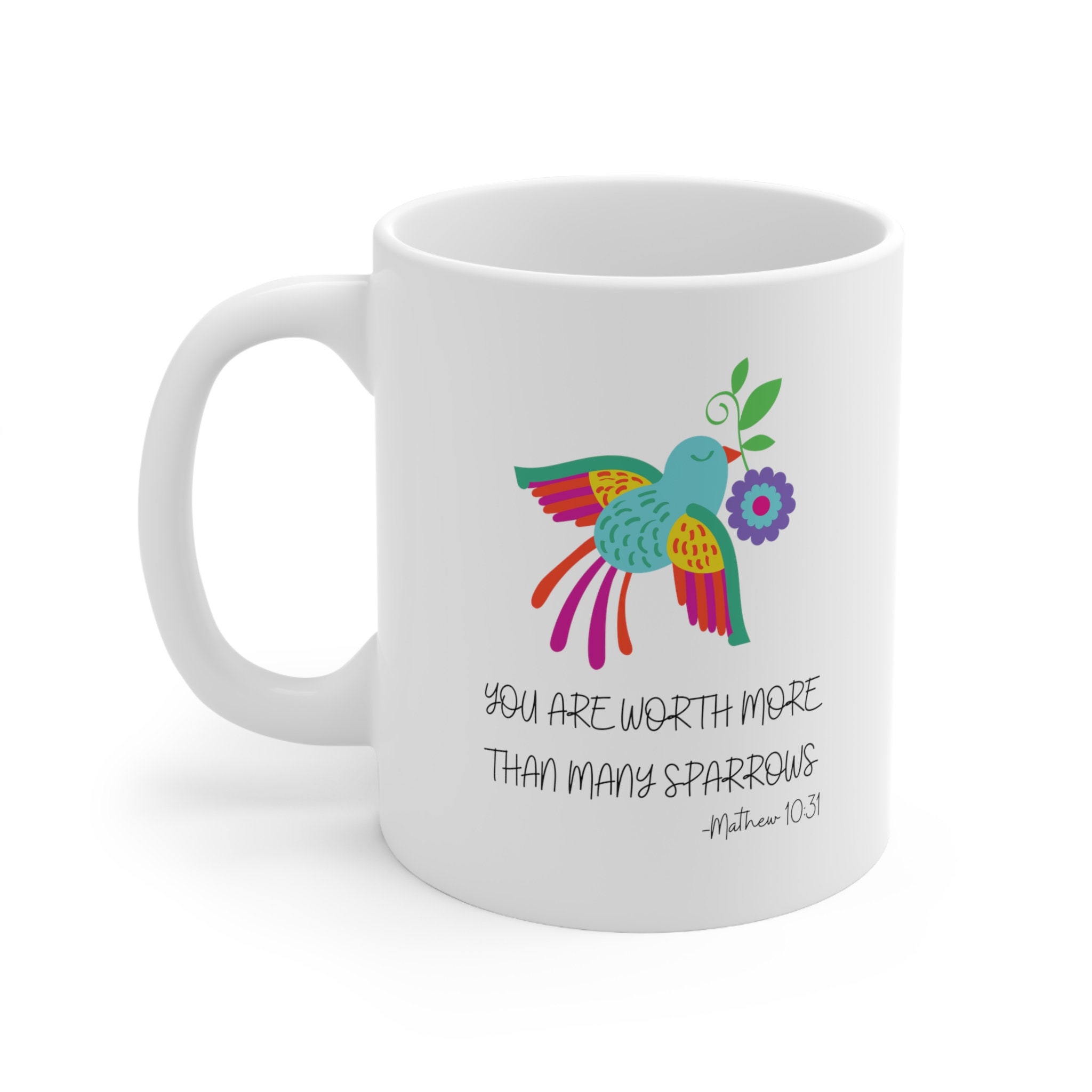 You Are Worth More Than Many Sparrows Coffee Mug, Christian Gift ...