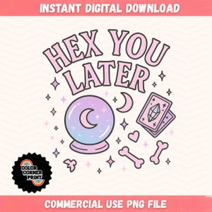 Hex You Later PNG, Design de Sublimação de Bruxa Pastel, Clipart de Bola de Cristal Kawaii, Design Engraçado de Camiseta de Bruxa, Download Digital