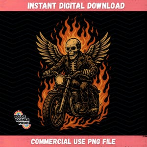 May include: A digital illustration of a winged skeleton riding a motorbike surrounded by flames. The image features the text "INSTANT DIGITAL DOWNLOAD" and "COMMERCIAL USE PNG FILE". The Color Corner Print logo is visible. The background is black.