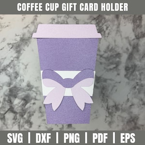 Coffee Present | Coffee Gift Card Holder SVG DXF | Gift Card Holder SVG Dxf | Coffee Cup Svg |  Coffee svg | Gift Card Holder Cut File