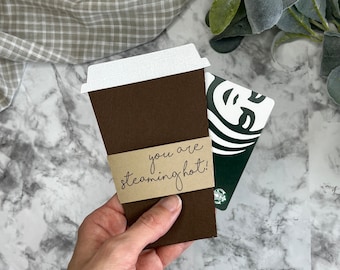 You Are Steaming Hot| Coffee Gift Card Holder SVG DXF | Gift Card Holder SVG Dxf | Coffee Cup Svg |  Coffee svg | Gift Card Holder Cut File