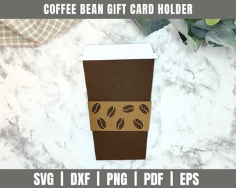 Coffee Gift Card Holder SVG DXF | Gift Card Holder SVG Dxf | Coffee Cup Svg |  Coffee Bean svg dxf | Gift Card Holder Cut File |Drink Coffee