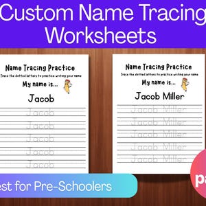 May include: Two white worksheets with the text "Name Tracing Practice" and the name "Jacob" and "Jacob Miller" for pre-schoolers. The worksheets have dotted letters for tracing. The image also includes the text "Custom Name Tracing Worksheets" and "2 pages".