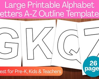 Large Printable Alphabet Letters A-Z Outline Templates - Block Letters for Classroom, Crafts & Teaching
