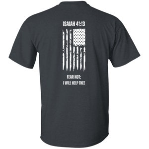 Faith-Based Patriotic USA T-Shirt, Distressed American Flag Tee, Isaiah 41:13 Bible Verse Shirt, Christian Patriot Shirt, Fear Not Tee image 5