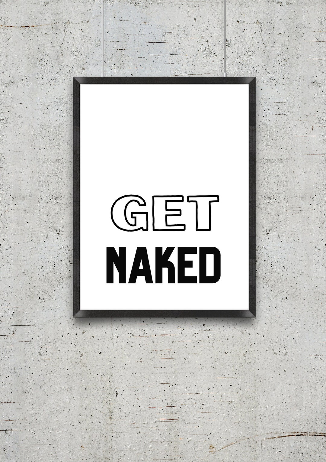 Get Naked Printable Art, Funny Bathroom Sign, Bathroom Wall Decor, Get ...