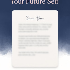 Carta de tu yo futuro | Carta Emocional Personalizada | Mensaje de consuelo digital: palabras que perduran