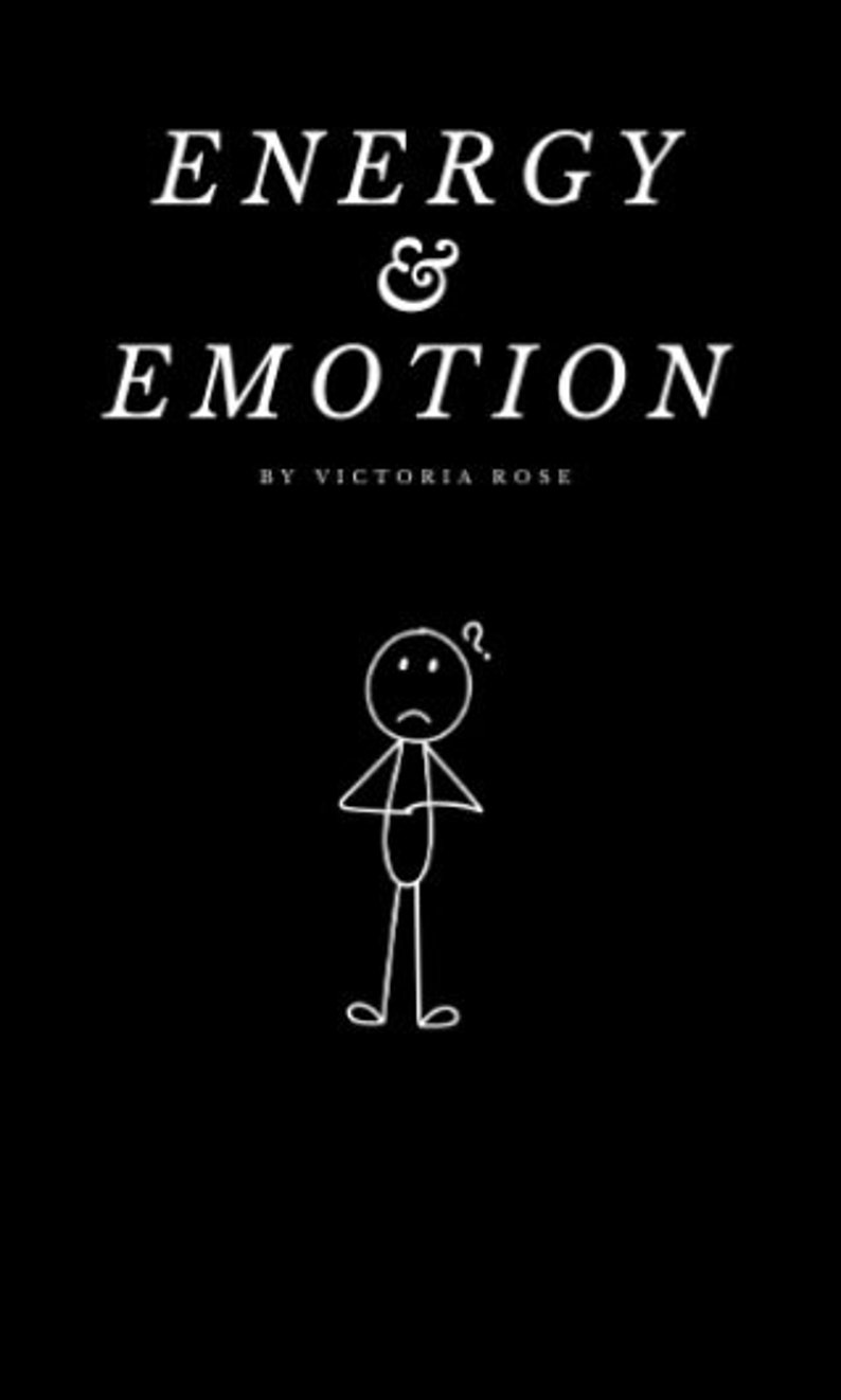 May include: Black and white illustration of a stick figure with a question mark above its head. The text "ENERGY & EMOTION BY VICTORIA ROSE" is above the figure.