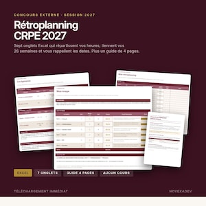 May include: A digital planning tool for the CRPE 2027 exam, featuring seven Excel tabs for time management, a 26-week schedule, and a 4-page guide. The interface displays tables with subject coefficients, study hours, and exam dates in a dark maroon theme.