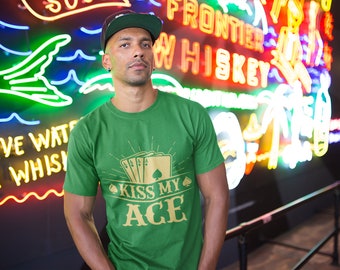 Kiss My Ace Poker Player T-Shirt, Funny Poker Shirt, Gift For Poker Enthusiast, Gambling Shirt, Casino Shirt, Poker Game Shirt
