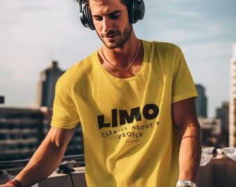 LIMO Carries About 8 People, Unisex Tee, Soft Style T-shirt