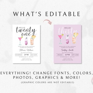 Pode incluir: Modelo de convite de anivers&aacute;rio edit&aacute;vel com fundo rosa e roxo. O texto diz "Hello twenty one" e "Hello thirty" com uma ilustra&ccedil;&atilde;o em aquarela de coquet&eacute;is. O texto tamb&eacute;m inclui o nome do aniversariante, a data e a hora da festa. O texto "Tudo &eacute; edit&aacute;vel! Altere fontes, cores, fotos, gr&aacute;ficos e muito mais! (As cores dos gr&aacute;ficos n&atilde;o s&atilde;o edit&aacute;veis)" est&aacute; na parte inferior da imagem.