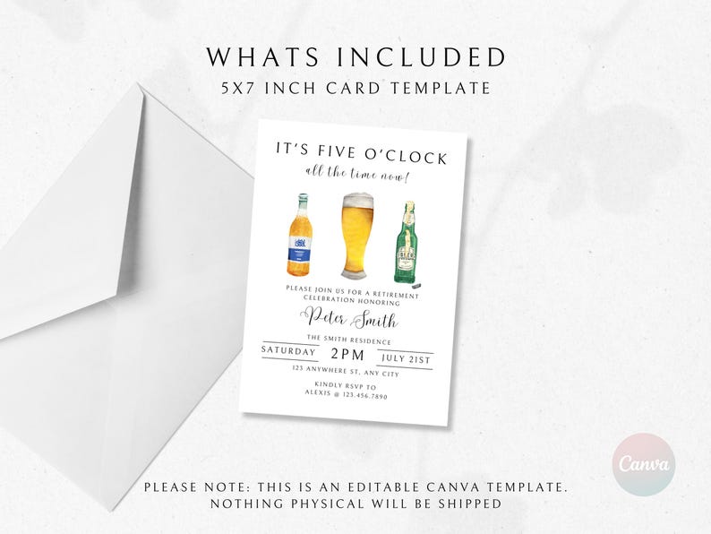 May include: Editable 5x7 inch card template for a retirement party. The card features a watercolor illustration of three bottles of beer with the text "It's Five O'Clock all the time now!" and "Please join us for a retirement celebration honoring Peter Smith".