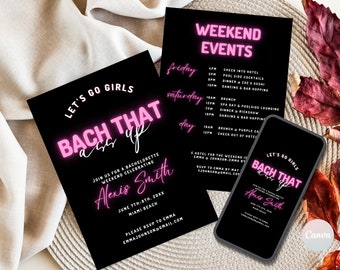 Bachelorette Party Invites, Bach That Ass Up Invitation Template, Digital Bachelorette Party Template, Neon Bachelorette Weekend Itinerary
