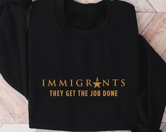 Felpa con cappuccio musicale Hamilton Immigrants They Get the Job Doned Maglione Broadway Theatre Girocollo Musical Theatre Regalo per i fan Hamilton Fan Gift