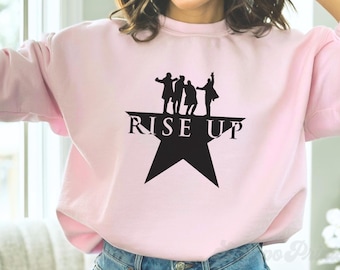 Mihamilton Musical Sweatshirt, Rise Up Broadway Rundhalsausschnitt, Theater-Fan Geschenk
