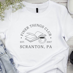 Finer Things Club Tshirt The Office Shirt Gift for office fan Funny Office T-Shirt Office Merch Michael Scott Paper Company Dunder Mifflin