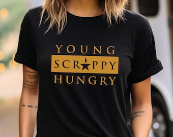 Hamilton Musical Shirt: Young Scrappy Hungry Broadway Tee