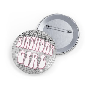 Disco Birthday Girl Pin Retro Birthday Badge Groovy Party accessory Disco-themed celebration disco pin 70s vibes Keepsake Gift