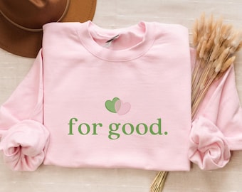 Wicked the Musical Sweatshirt: For Good Wizard of Oz Fan Shirt