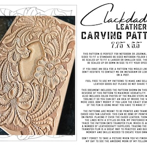 May include: A leather carving pattern for a notebook or journal cover. The pattern is 7.75 inches by 5.5 inches and features a floral design. The pattern is printed on a white background and includes instructions for transferring the pattern to leather.