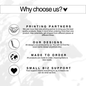 May include: Black and white graphic with the text "Why choose us?" and four reasons: Printing Partners, Our Designs, Made to Order, and Small Biz Support. Each reason has a corresponding icon.