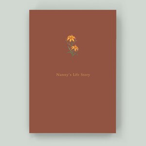 Nanny's Life Story - Keepsake Memory Journal to Celebrate and Preserve Grandma’s Life and Legacy – A perfect gift for Nanny! Cinnamon