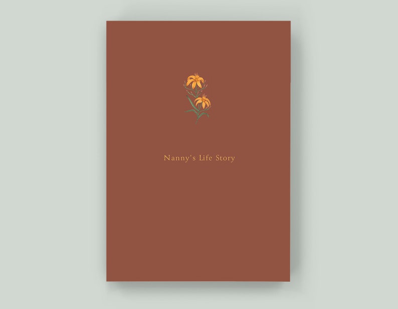 Nanny's Life Story - Keepsake Memory Journal to Celebrate and Preserve Grandma’s Life and Legacy – A perfect gift for Nanny! Cinnamon