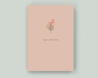 Gigi's Life Story - Keepsake Memory Journal to Celebrate and Preserve Grandma’s Life and Legacy – A perfect gift for Gigi!