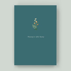 Nanny's Life Story - Keepsake Memory Journal to Celebrate and Preserve Grandma’s Life and Legacy – A perfect gift for Nanny! North Green Sea