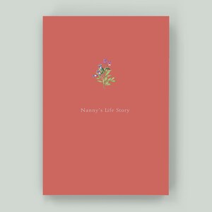 Nanny's Life Story - Keepsake Memory Journal to Celebrate and Preserve Grandma’s Life and Legacy – A perfect gift for Nanny! Raspberry Blush