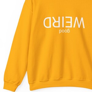 Sweatshirt von Good Weird