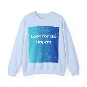 Mr. Rogers Sweatshirt | Look For The Helpers