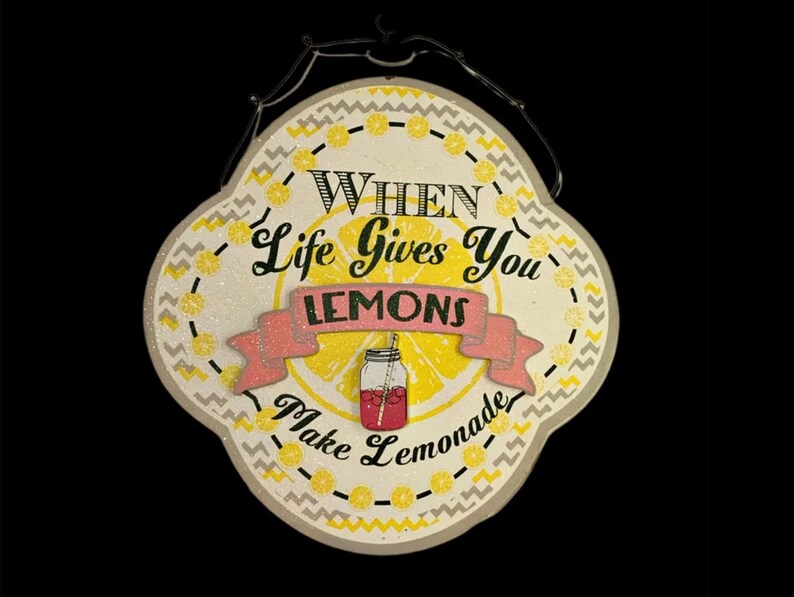 When Life Gives You Lemons Make Lemonade Wall Hanging Etsy