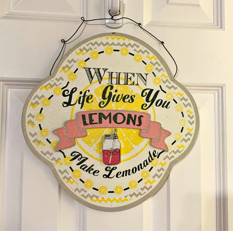 When Life Gives You Lemons Make Lemonade Wall Hanging Etsy
