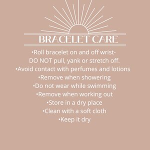 May include: A graphic with the text "BRACELET CARE" and care instructions. The instructions include rolling the bracelet on and off the wrist, avoiding perfumes and lotions, and removing it when showering, swimming, or working out.