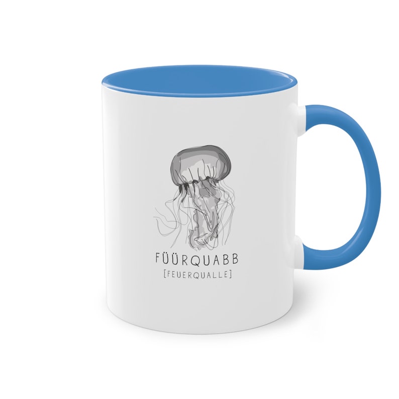 Füürquabb Feuerqualle Tasse Plattdeutsch Mug Bild 3