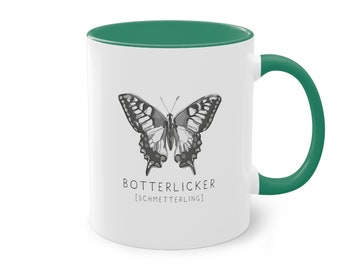 Botterlicker - Schmetterling - Tasse - Plattdeutsch - Mug