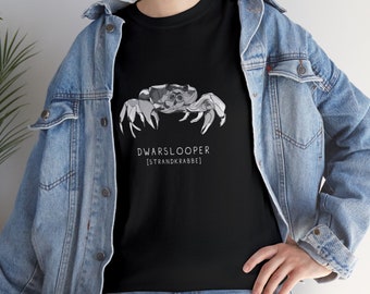 Dwarslooper - Krabbe - T-Shirt - Plattdeutsch - Unisex Heavy Cotton