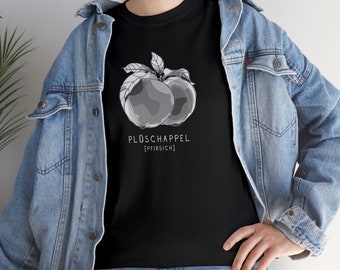 Plüschappel - Pfirsich - T-Shirt - Plattdeutsch - Unisex Heavy Cotton