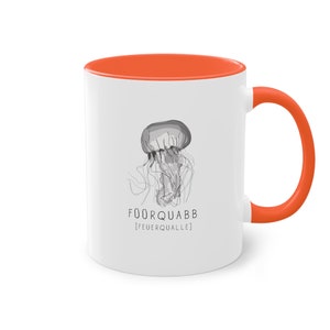 Füürquabb Feuerqualle Tasse Plattdeutsch Mug Bild 6