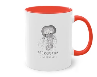 Füürquabb - Feuerqualle - Tasse - Plattdeutsch - Mug