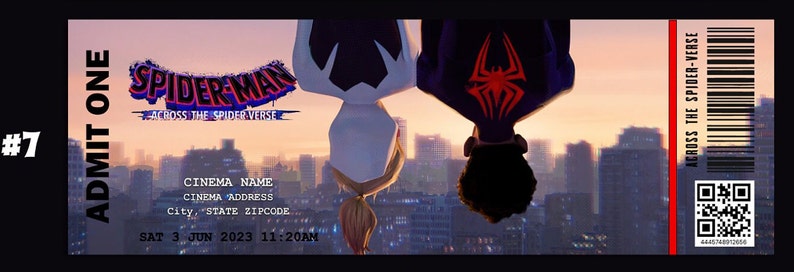 May include: A movie ticket for Spider-Man: Across the Spider-Verse. The ticket is red and black with a barcode and a QR code. The ticket says "#7 Admit One" and "Sat 3 Jun 2023 11:20AM".